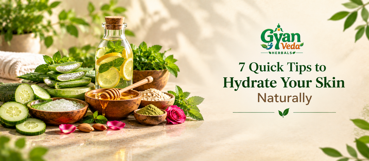 7 Quick Tips to Hydrate Your Skin Naturally Blog banner image