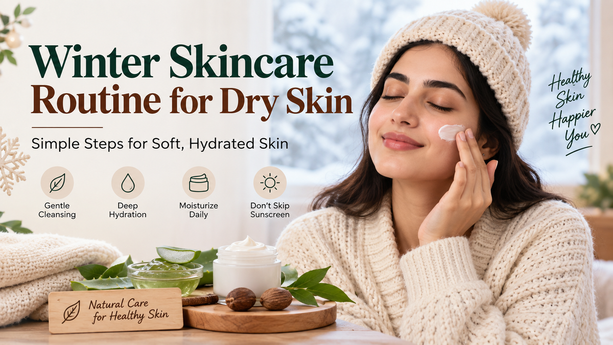 Winter skincare routine for dry skin with moisturizer and natural skincare ingredients